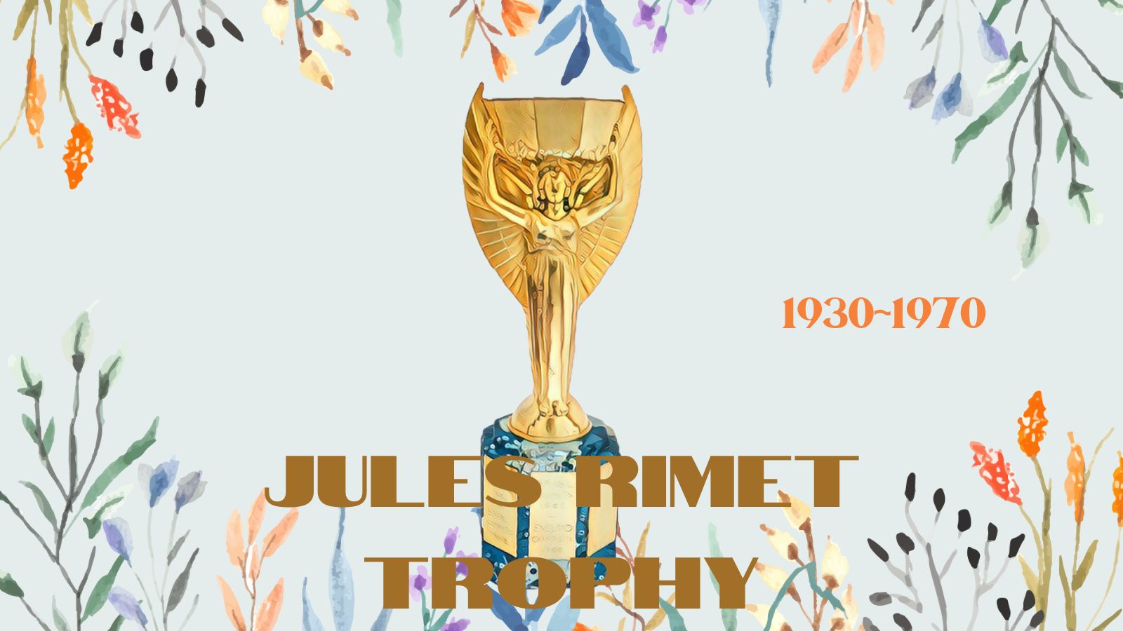 FIFA World Cup Trophy Jules Rimet Trophy 1930-1970