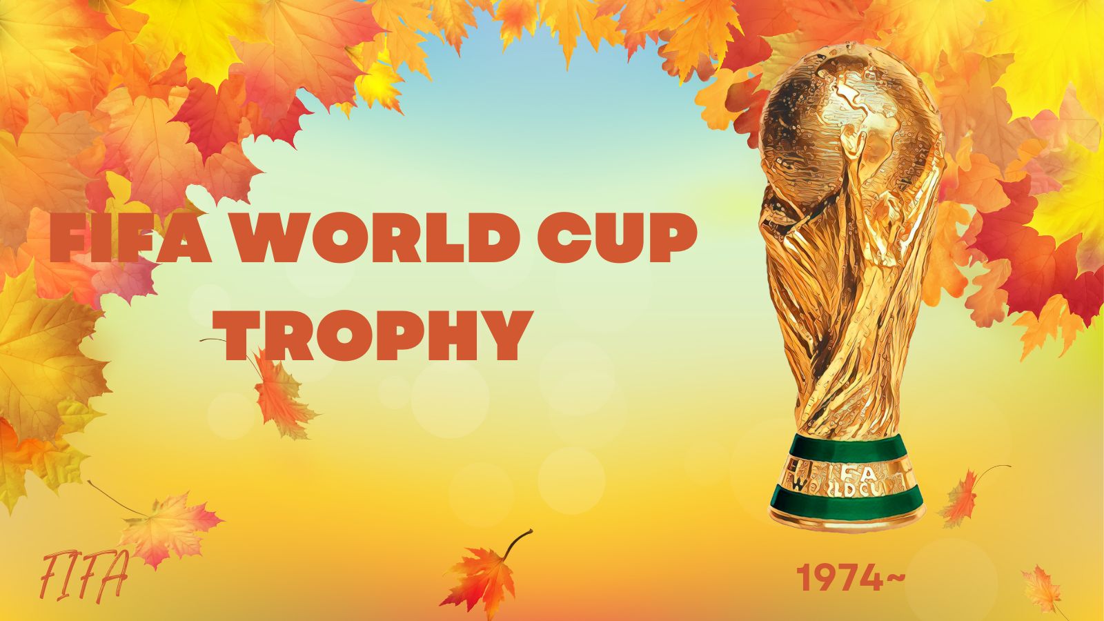 FIFA World Cup Trophy 1974~