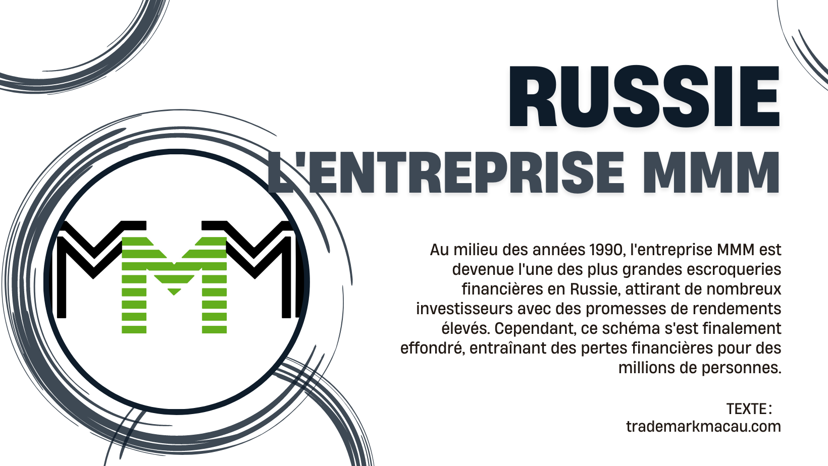 L'entreprise MMM