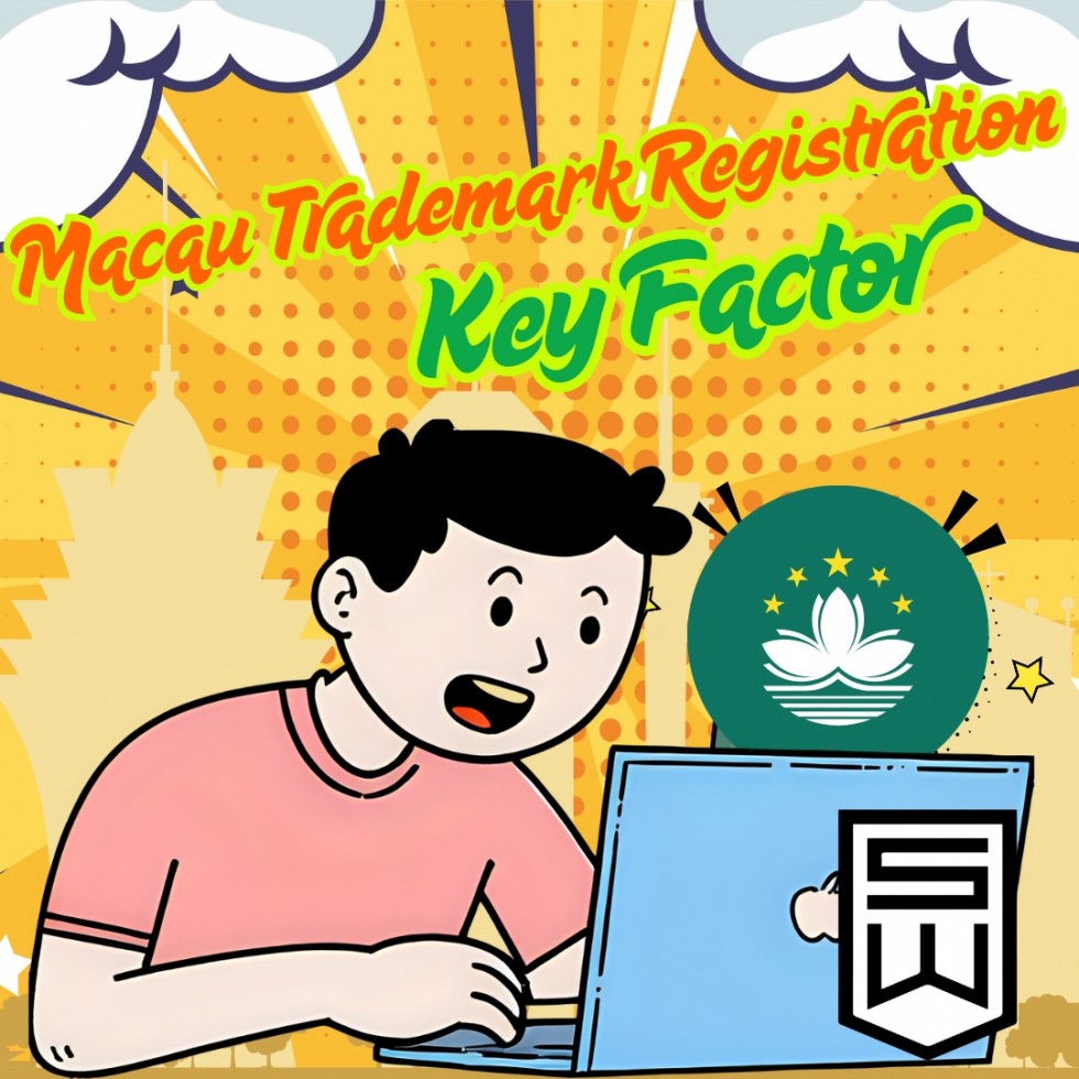 Macau Trademark Registration Key Factor